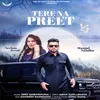 About Tere Na Preet Song